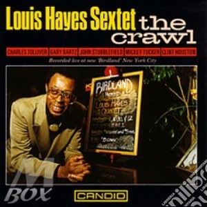The crawl cd musicale di Hayes louis sextet