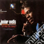 Junior Wells - It S My Life, Baby! cd