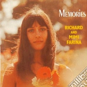 Richard And Mimi Farina - Memories cd musicale di Richard & mimi farina