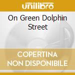 On Green Dolphin Street cd musicale di Bill Evans