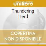 Thundering Herd cd
