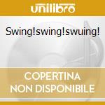 Swing!swing!swuing! cd musicale di Duffy Jackson