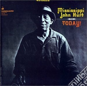 Mississippi John Hurt - Today! cd musicale di Mississippi john hurt