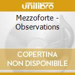 Mezzoforte - Observations cd musicale di Mezzoforte