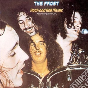 The Frost - Rock And Roll Music cd musicale di FROST