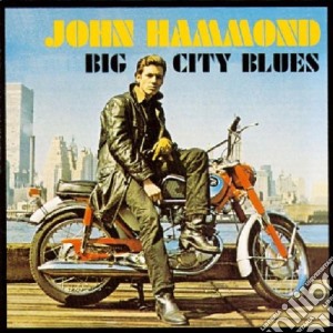 Big City Blues cd musicale di HAMMOND JOHN