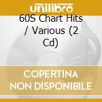 60S Chart Hits / Various (2 Cd) cd
