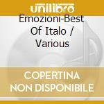 Emozioni-Best Of Italo / Various cd musicale