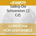 Sailing-Die Schoensten (2 Cd) cd