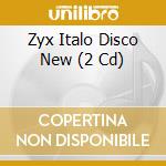 Zyx Italo Disco New (2 Cd) cd