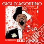 Gigi D'Agostino - Dj Session: Ieri E Oggi