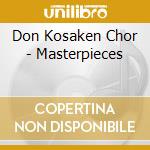 Don Kosaken Chor - Masterpieces cd