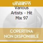 Various Artists - Hit Mix 97 cd