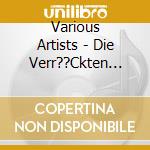 Various Artists - Die Verr??Ckten 20Er Jahre cd