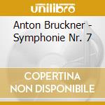 Anton Bruckner - Symphonie Nr. 7 cd musicale di Bruckner, Anton