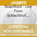 Roachford - Live From Schlachthof 1991 cd