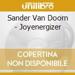 Sander Van Doorn - Joyenergizer cd