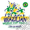 Brazilian World Cup Party / Various (2 Cd) cd