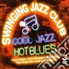 Swinging Jazz Club (3 Cd) cd