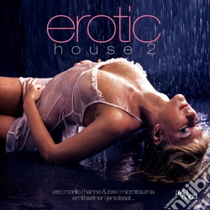 Erotic House 2 (2 Cd) cd musicale