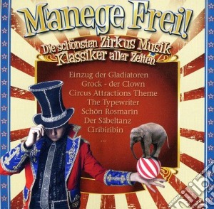 Manege Frei! Die Schonsten Zirkus Musik / Various (2 Cd) cd musicale