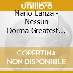 Mario Lanza - Nessun Dorma-Greatest Hits cd
