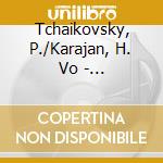 Tchaikovsky, P./Karajan, H. Vo - Tschaikowsky: Classical Master