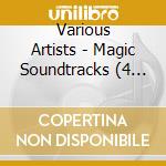 Various Artists - Magic Soundtracks (4 Cd) cd musicale di Various Artists