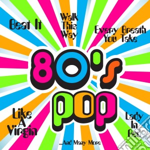 80's Pop / Various cd musicale