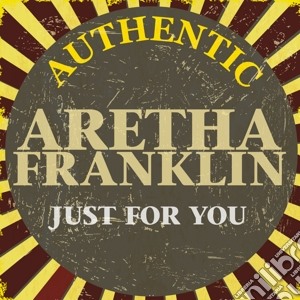 Aretha Franklin - Just For You cd musicale di Aretha Franklin