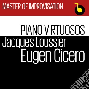 Eugen Cicero & Jacques Loussier - Master Of Improvisation cd musicale di Eugen Cicero & Jacques Loussier