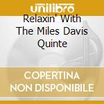 Relaxin' With The Miles Davis Quinte cd