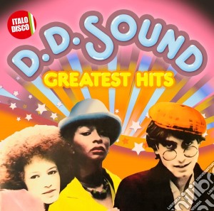 D.D.Sound - Greatest Hits cd musicale di D.D.Sound