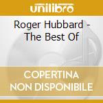 Roger Hubbard - The Best Of cd