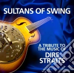 Sultans Of Swing - A Tribute To Dire Straits cd