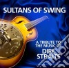 Sultans Of Swing - A Tribute To Dire Straits cd