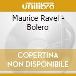 Maurice Ravel - Bolero cd