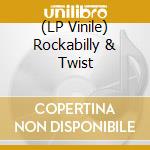 (LP Vinile) Rockabilly & Twist vinile
