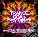 Trance, Goa & Psy Vibez / Various cd