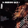 Buddy Guy - This Is Buddy Guy cd