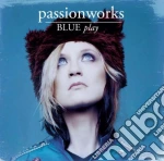 Passionworks - Blue Play