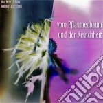 Lackerschmid Wolfgang - Vom Pflaumenbaum Und Der Keusc
