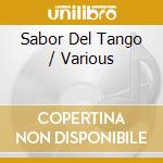 Sabor Del Tango / Various cd