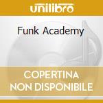Funk Academy cd