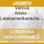 Various Artists - Lateinamerikanische T?Nze (2 Cd) cd