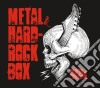 Metal & Hard-Rock Box (4 Cd) cd