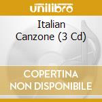 Italian Canzone (3 Cd) cd musicale di Zyx