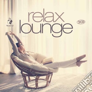 Relax Lounge (2 Cd) cd musicale