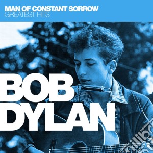 Bob Dylan - Man Of Constant Sorrow cd musicale di Bob Dylan