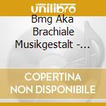 Bmg Aka Brachiale Musikgestalt - Feiert Ihr Schweine! cd